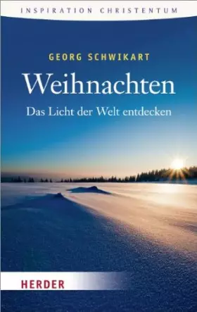Couverture du produit · Weihnachten: Das Licht der Welt entdecken (HERDER spektrum)