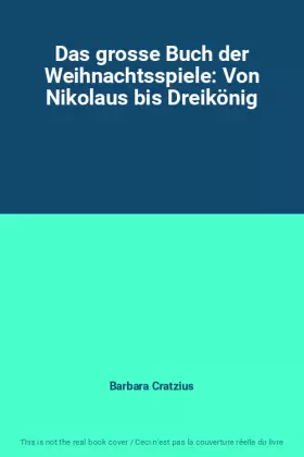Couverture du produit · Das grosse Buch der Weihnachtsspiele: Von Nikolaus bis Dreikönig