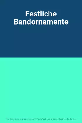Couverture du produit · Festliche Bandornamente