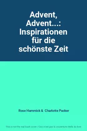 Couverture du produit · Advent, Advent...: Inspirationen für die schönste Zeit