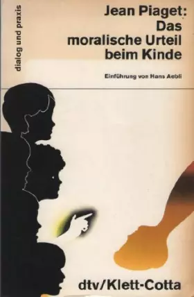 Couverture du produit · Das moralische Urteil beim Kinde
