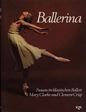 Couverture du produit · Ballerina. Frauen im klassischen Ballett
