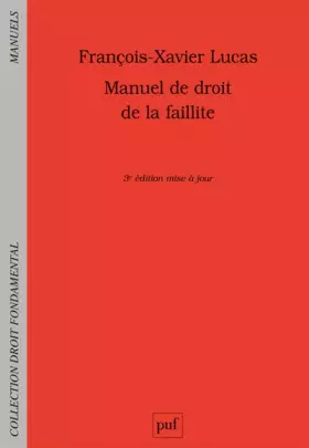 Couverture du produit · Manuel de droit de la faillite