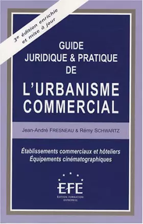 Couverture du produit · Guide juridique et pratique de l'urbanisme commercial