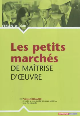 Couverture du produit · Les petits marchés de maîtrise d'oeuvre