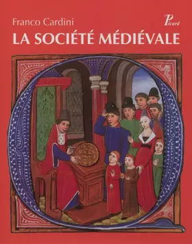 Couverture du produit · La société médiévale