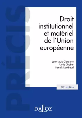 Couverture du produit · Droit institutionnel et matériel de l'Union européenne 13ed