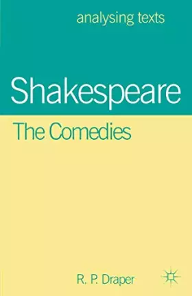 Couverture du produit · Shakespeare: The Comedies (Analysing Texts, 63)