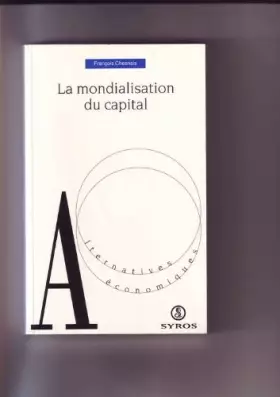Couverture du produit · LA MONDIALISATION DU CAPITAL