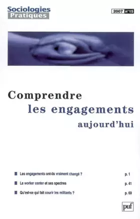 Couverture du produit · Sociologies Pratiques, N° 15 : Comprendre les engagements d'aujourd'hui