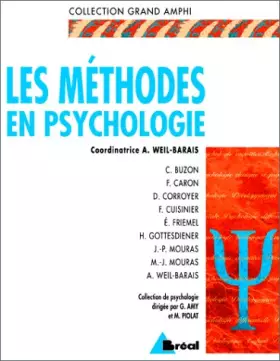 Couverture du produit · Les méthodes en psychologie. Observation, expérimentation, enquête, travaux d'étude et de recherche