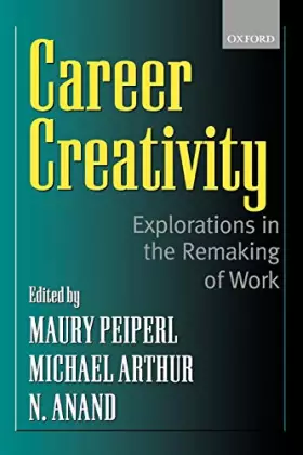 Couverture du produit · Career Creativity: Explorations in the Remaking of Work