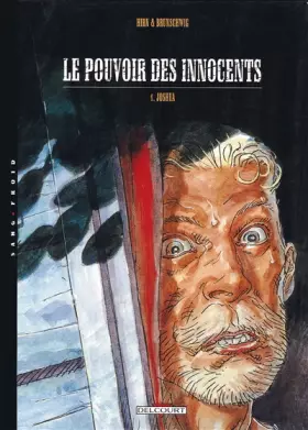 Couverture du produit · Le pouvoir des innocents cycle 1, Tome 1 : Joshua