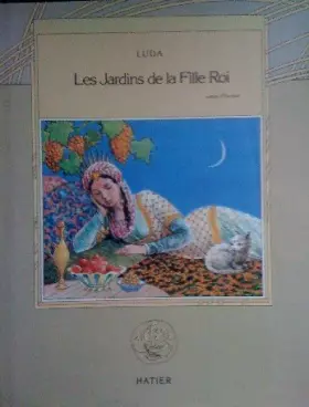 Couverture du produit · Contes d'eurasie les jardins de la fille roi