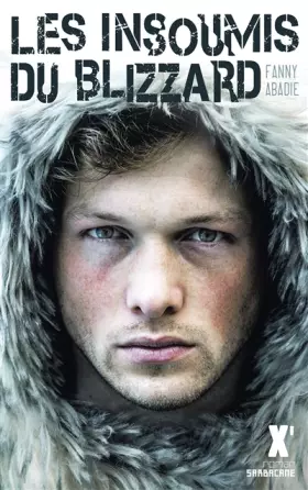 Couverture du produit · Les insoumis du blizzard