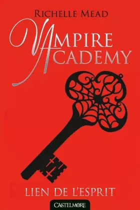 Couverture du produit · Vampire Academy T05 Lien de l'esprit