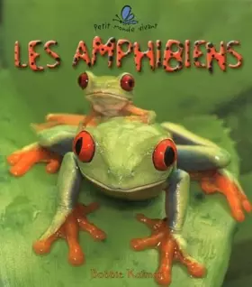 Couverture du produit · Les amphibiens