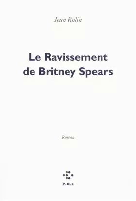 Couverture du produit · Le Ravissement de Britney Spears