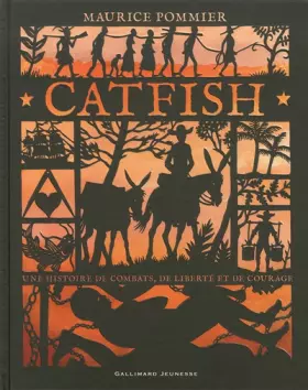 Couverture du produit · Catfish: Une histoire de combats, de liberté et de courage