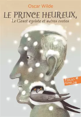Couverture du produit · Le prince heureux - Le géant égoïste et autres contes