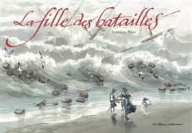 Couverture du produit · La fille des batailles