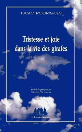 Couverture du produit · Tristesse et joie dans la vie des girafes