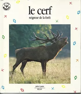 Couverture du produit · Le Cerf, seigneur de la forêt