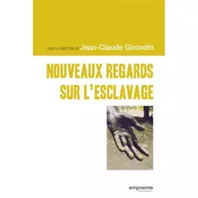 Couverture du produit · Nouveaux regards sur l'esclavage