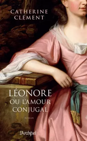 Couverture du produit · Léonore ou l'amour conjugal