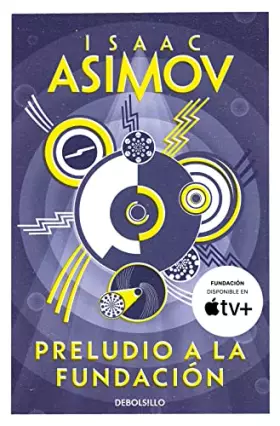 Couverture du produit · Preludio a la Fundación (Ciclo de la Fundación 1) (Best Seller)