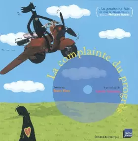 Couverture du produit · La complainte du progrès (1CD audio)