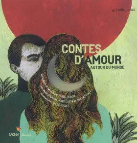 Couverture du produit · Contes d'amour autour du monde (1CD audio)