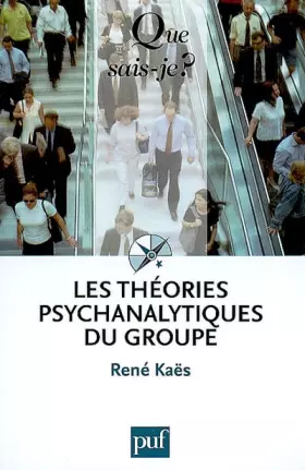 Couverture du produit · Les théories psychanalytiques du groupe