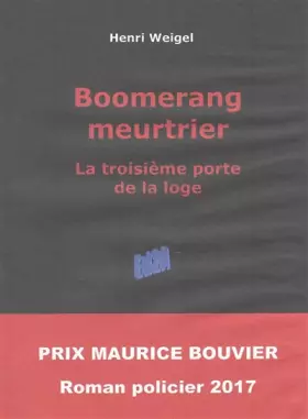 Couverture du produit · Boomerang meurtrier: La troisième porte de la loge