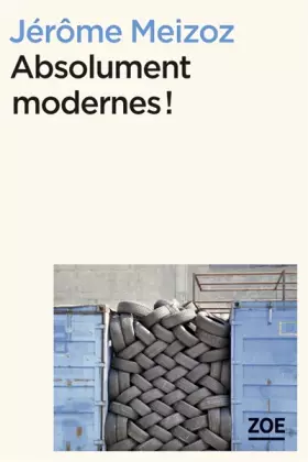 Couverture du produit · Absolument modernes !