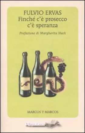 Couverture du produit · Finché c'è prosecco c'è speranza