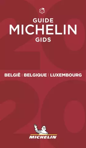 Couverture du produit · Guide Michelin Belgie Belgique Luxembourg - guide MICHELIN gids 2020