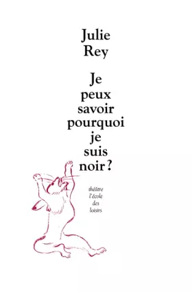 Couverture du produit · Je peux savoir pourquoi je suis noir ?