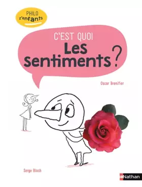 Couverture du produit · Les sentiments, c'est quoi ? PhiloZ'enfants - Dès 7 ans