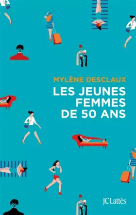Couverture du produit · Les jeunes femmes de cinquante ans