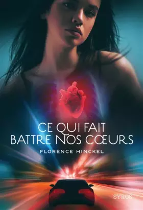Couverture du produit · Ce qui fait battre nos cœurs