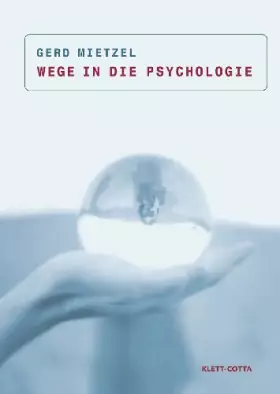 Couverture du produit · Wege in die Psychologie.