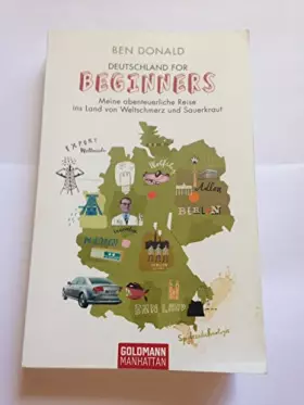 Couverture du produit · Deutschland for Beginners: Meine abenteuerliche Reise ins Land von Weltschmerz und Sauerkraut