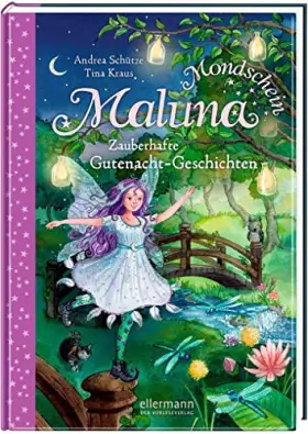 Couverture du produit · Maluna Mondschein - Zauberhafte Gutenacht-Geschichten