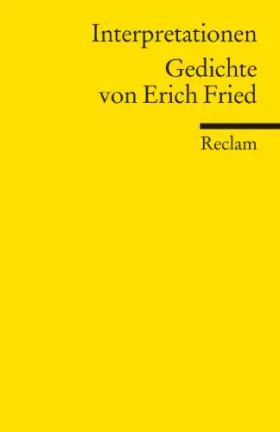 Couverture du produit · Interpretationen: Gedichte von Erich Fried: (Literaturstudium) (Reclams Universal-Bibliothek)