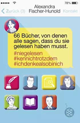 Couverture du produit · 66 Bücher, von denen alle sagen, dass du sie gelesen haben musst: Niegelesen Kennichtrotzdem Ichdenkealsobinich
