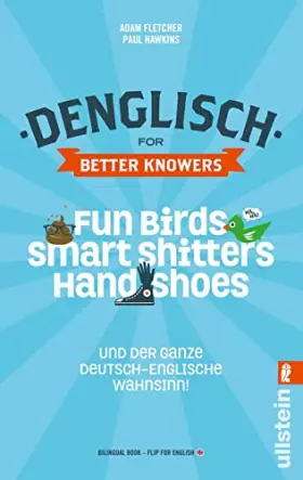 Couverture du produit · Denglisch for better knowers: Zweisprachiges Wendebuch Deutsch/Englisch