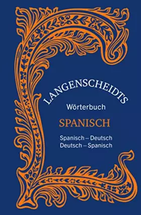 Couverture du produit · Langenscheidts Wörterbuch Spanisch - Sonderausgabe: Spanisch-Deutsch/Deutsch-Spanisch (Langenscheidt Praktische Wörterbücher)