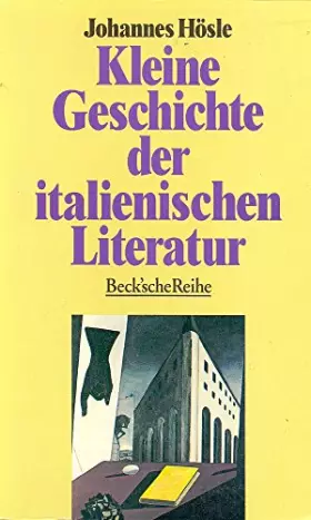 Couverture du produit · Kleine Geschichte der italienischen Literatur (Beck'sche Reihe)