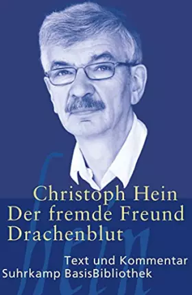 Couverture du produit · Der fremde Freund / Drachenblut. Text und Kommentar